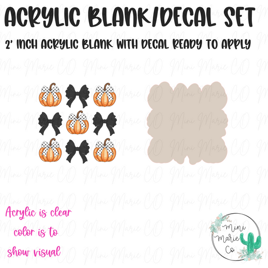 Pumpkins and Bows Acrylic Blank/Decal Set