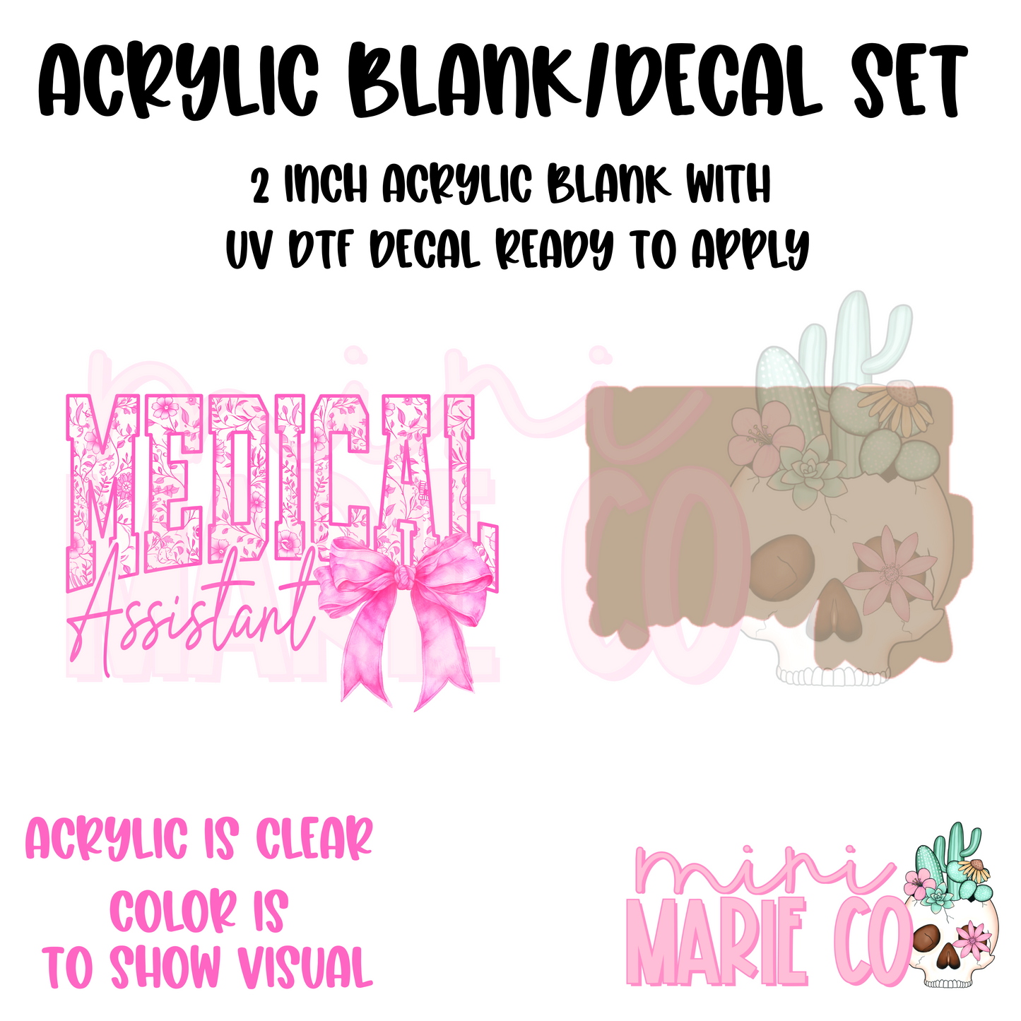 Medical Assistant Pink Acrylic Blank/ UV DTF Decal Set