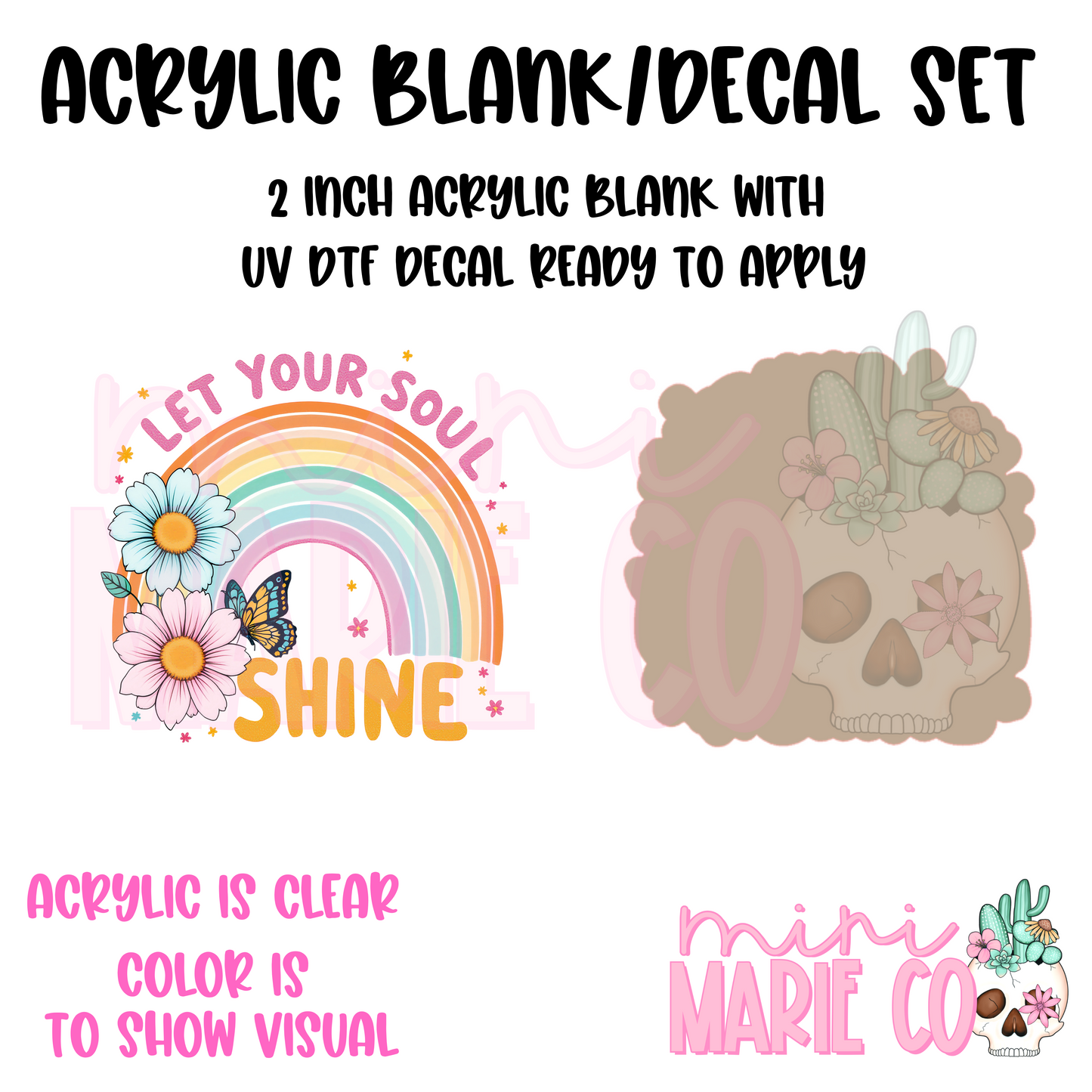 Let Your Soul Shine Acrylic Blank/ UV DTF Decal Set