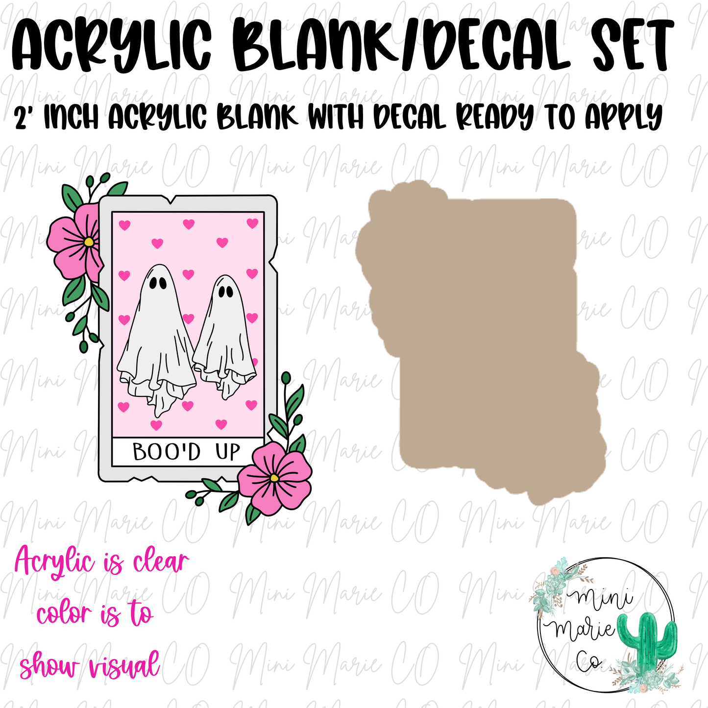 Boo'd Up Acrylic Blank/Decal Set