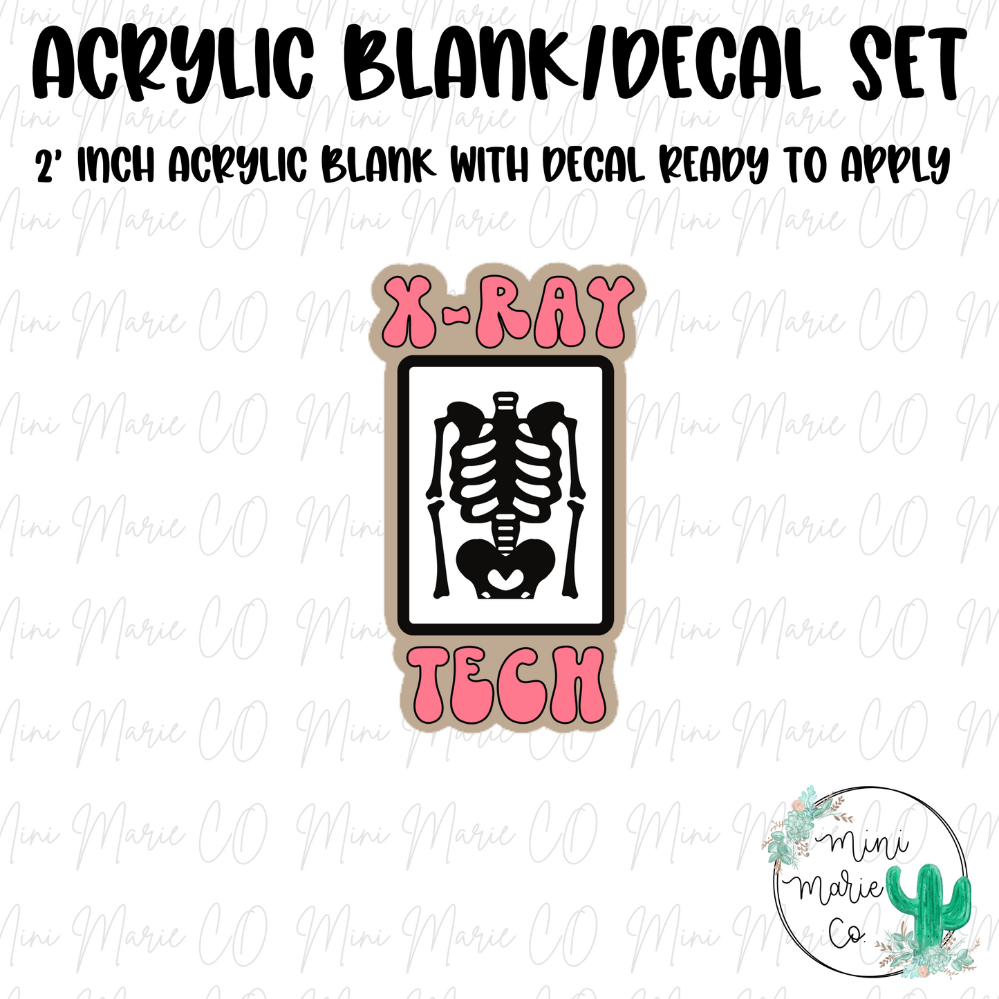 X-Ray Tech Acrylic Blank/Decal Set