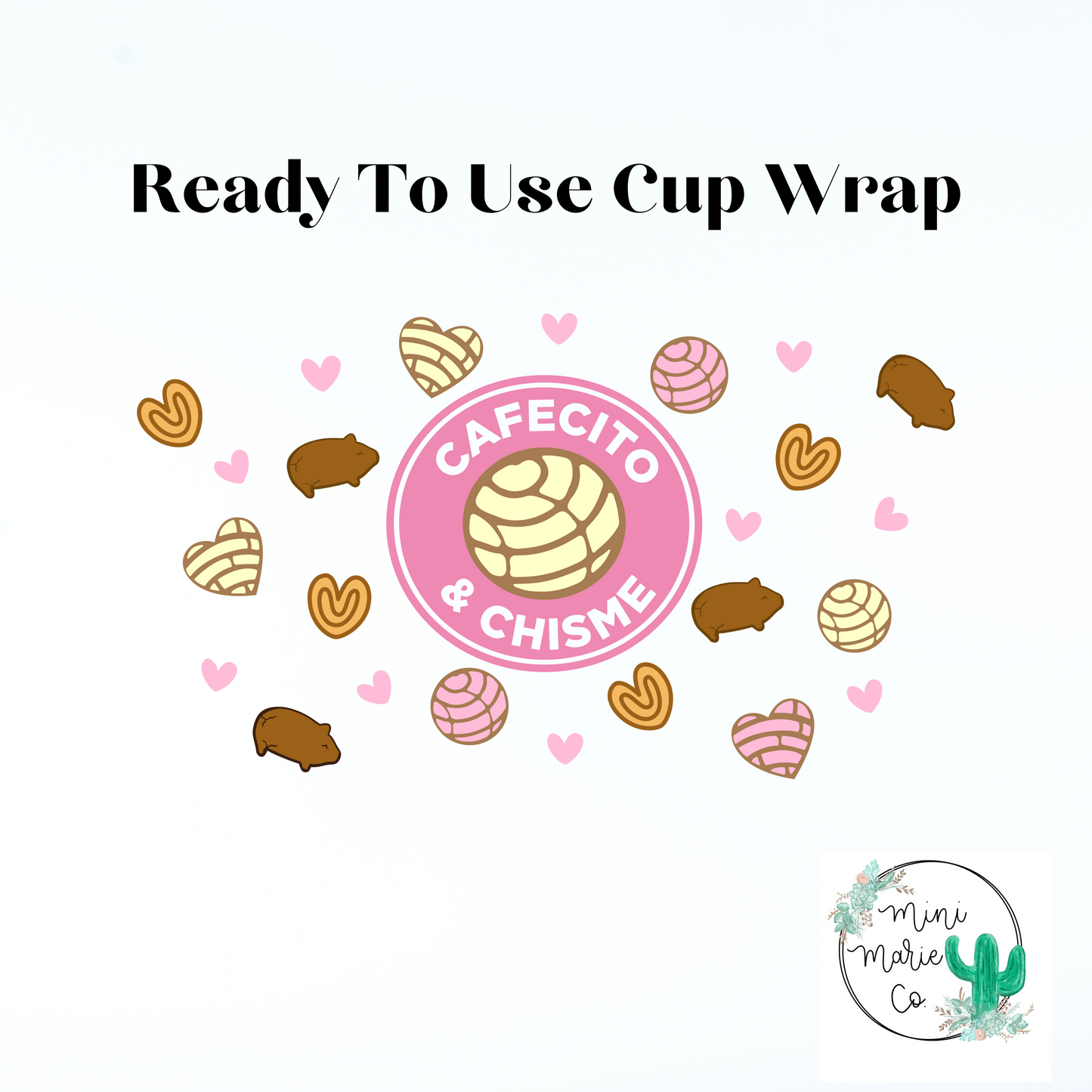 Cafecito y Chisme 24oz NO Hole Cold Cup Wrap