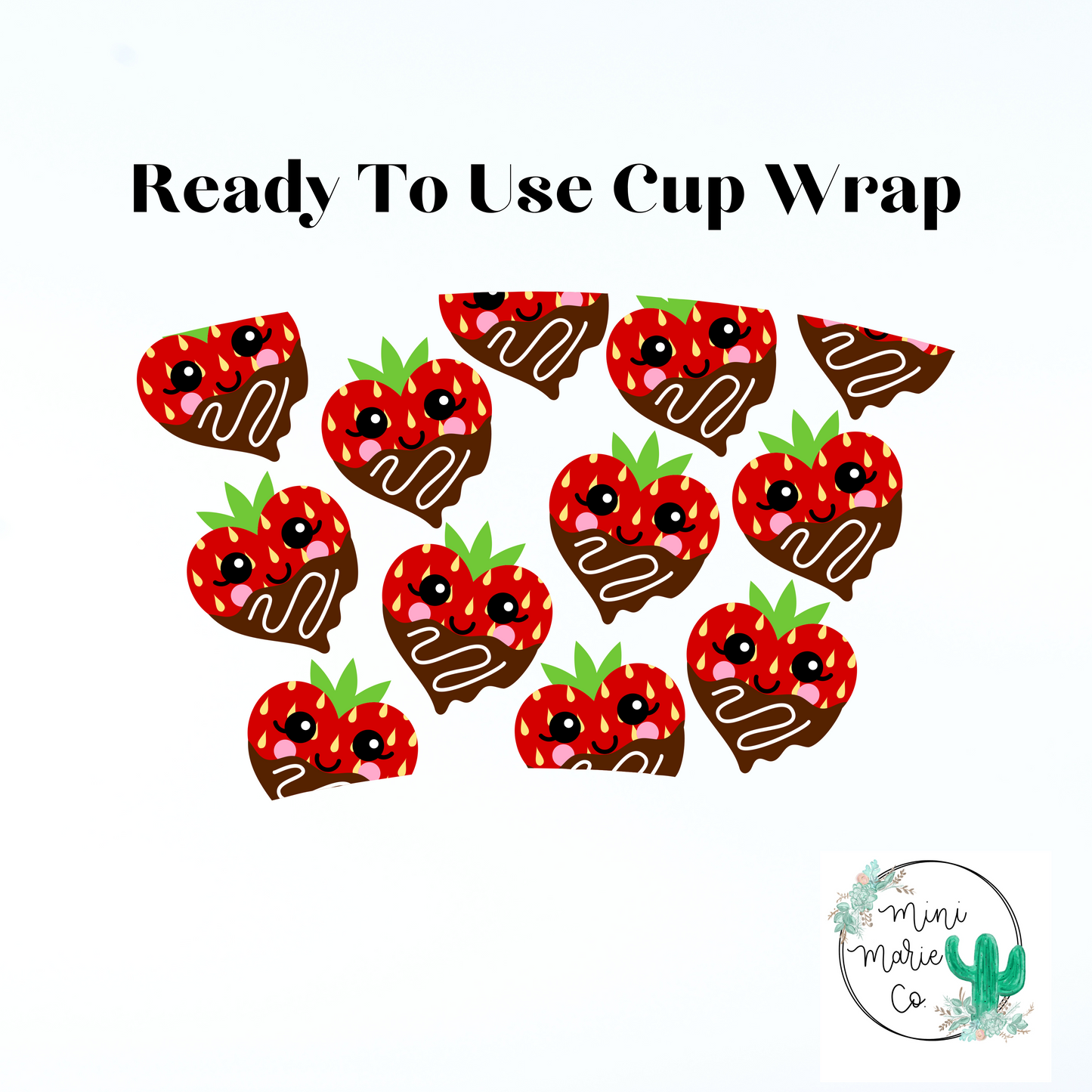 Chocolate Strawberry 24oz NO Hole Cold Cup Wrap
