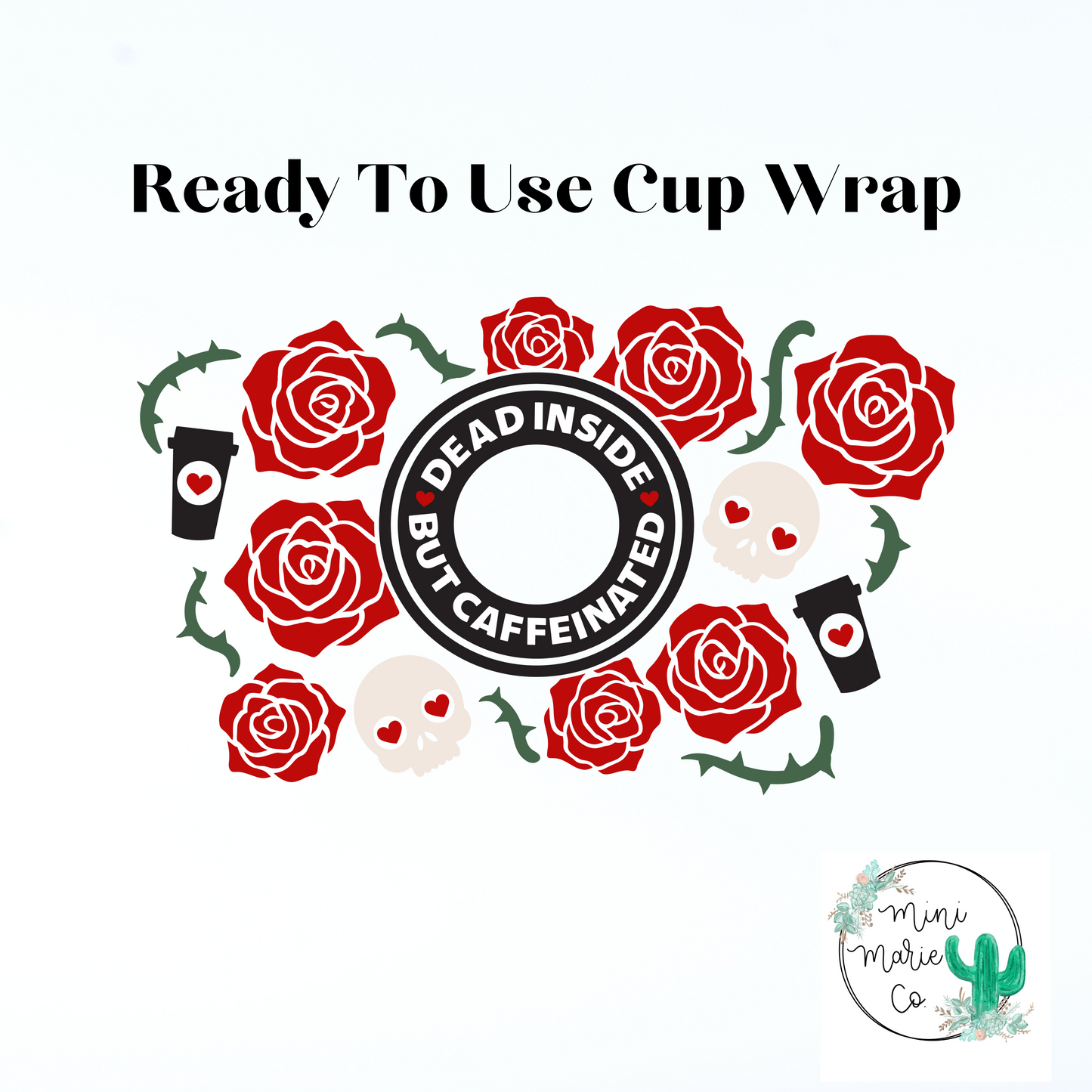 Dead Inside 24oz With Hole Cold Cup Wrap