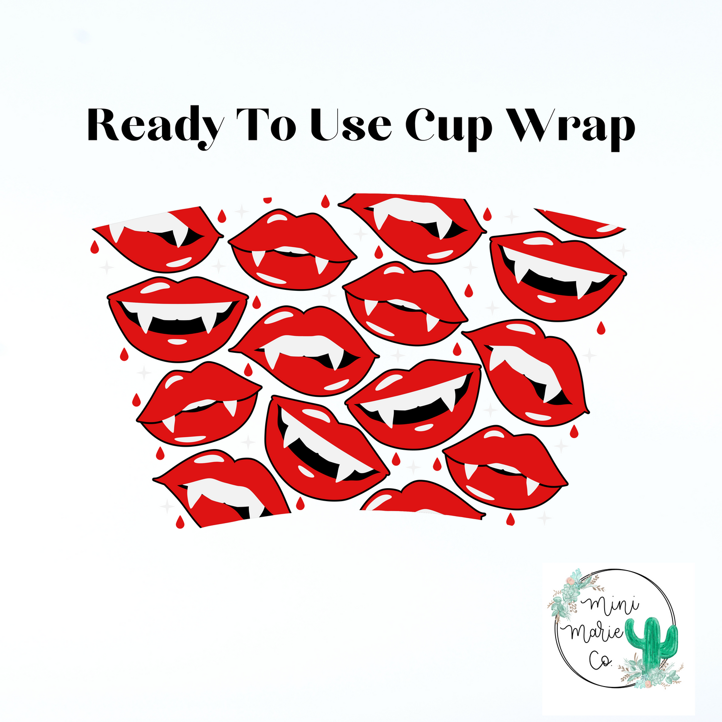 Vampire Teeth 24oz NO Hole Cold Cup Wrap