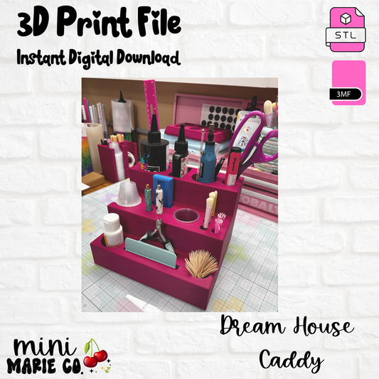 Dream House Caddy 3D Printed Digital File