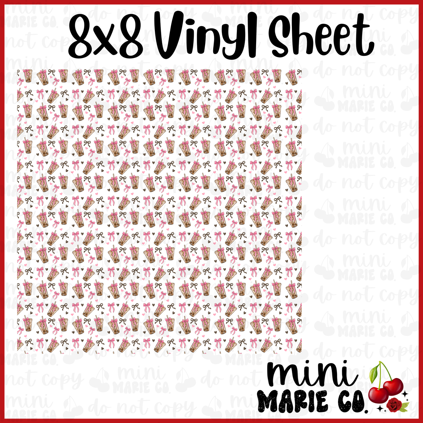 Bow Ice Coffee Vinyl Sheet 8x8
