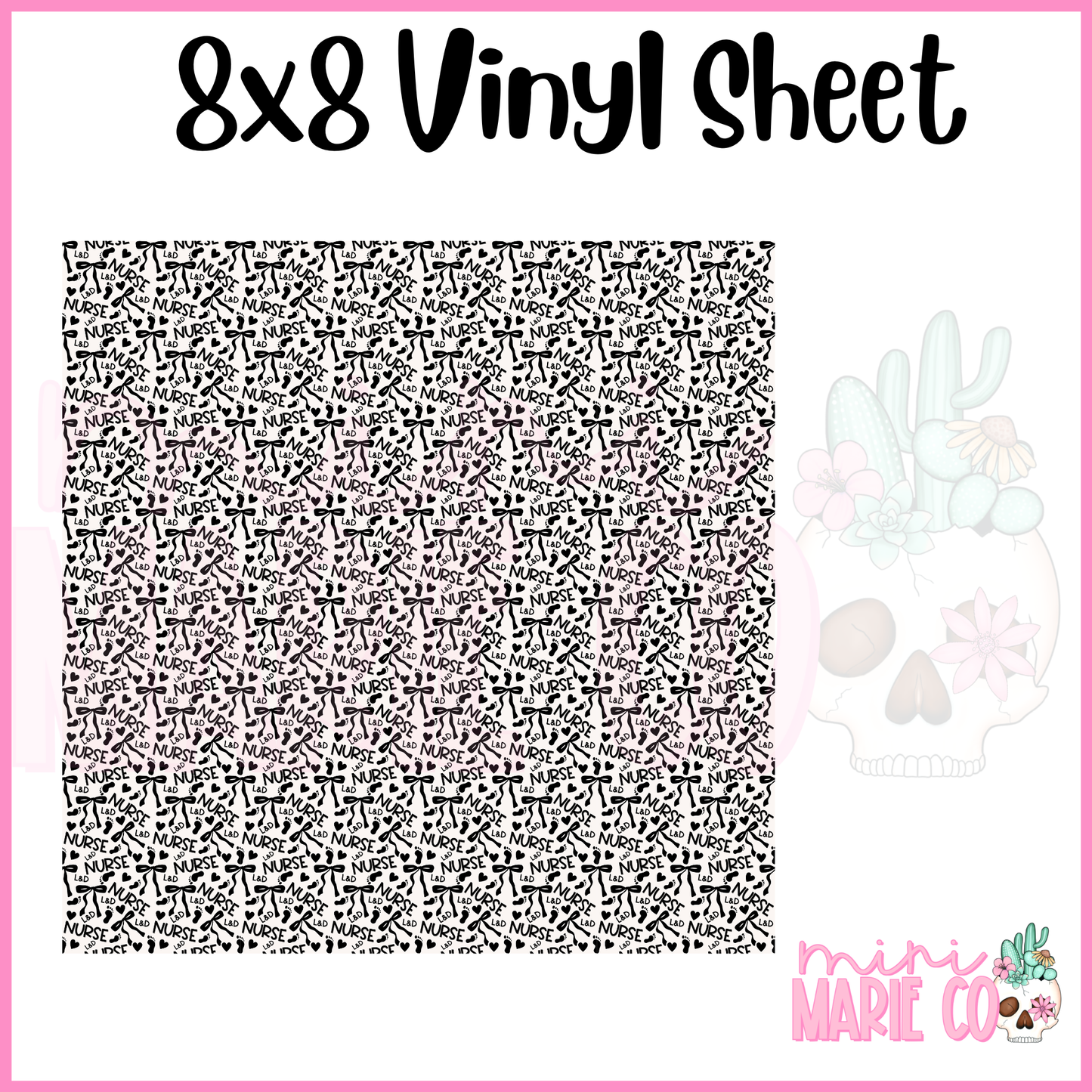 L&D Nurse White and Black Bows Vinyl Sheet 8x8