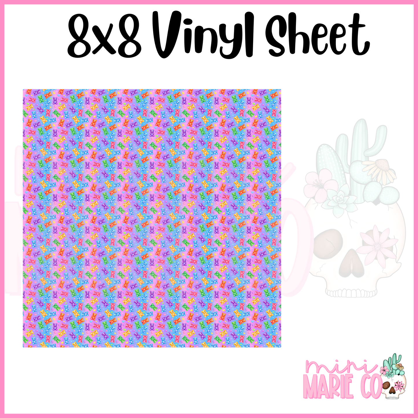 Gummy Bears Vinyl Sheet 8x8