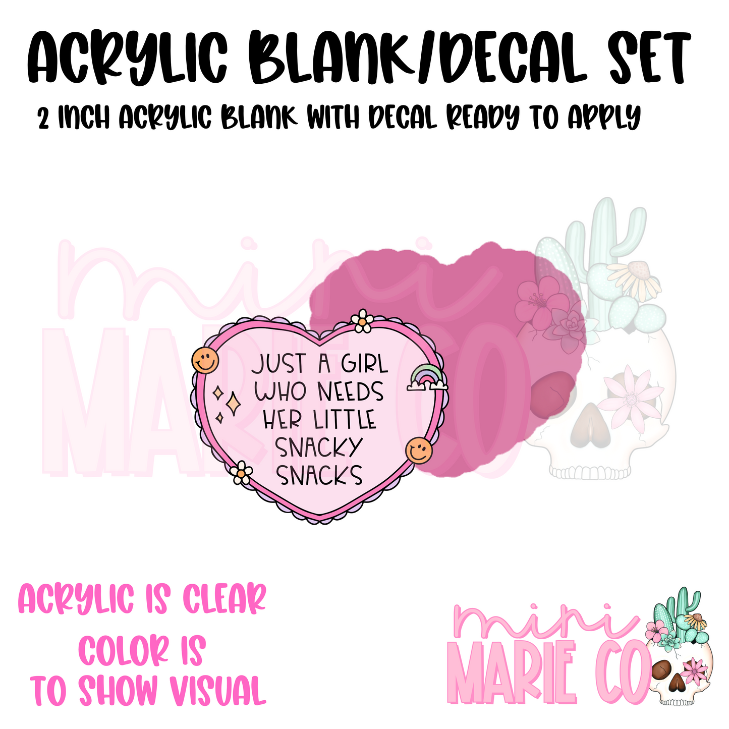 Just a Girl Who Needs Her Snacks Acrylic Blank/Decal Set