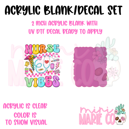 Nurse Vibes Colorful Acrylic Blank/ UV DTF Decal Set