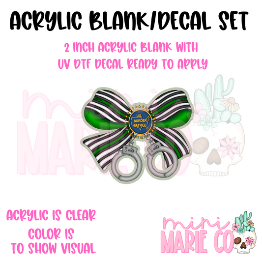 Border Patrol Bow Acrylic Blank/ UV DTF Decal Set