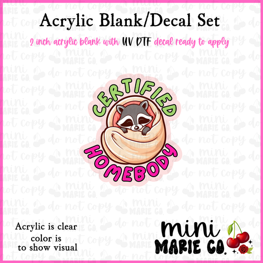 Certified Homeboy Acrylic Blank/ UV DTF Decal Set