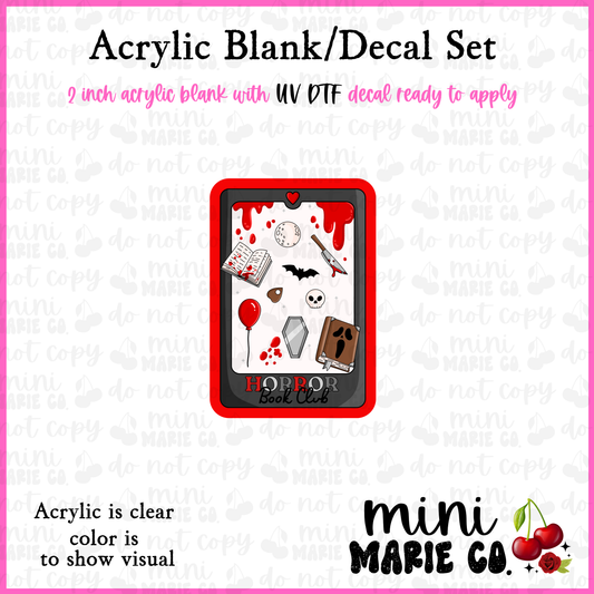 Horror Book Club Acrylic Blank/ UV DTF Decal Set