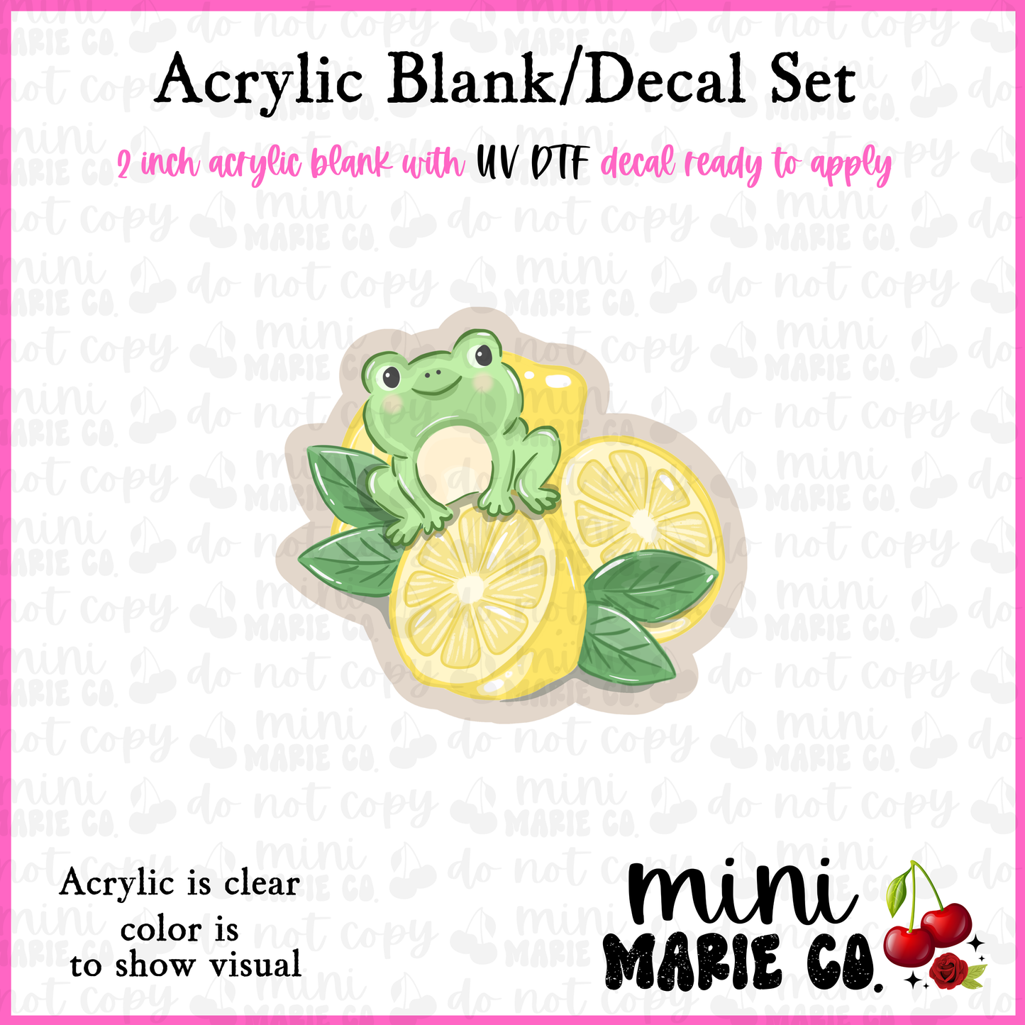Lemon Frog Acrylic Blank/ UV DTF Decal Set