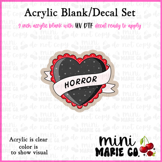 Horror Heart Acrylic Blank/ UV DTF Decal Set