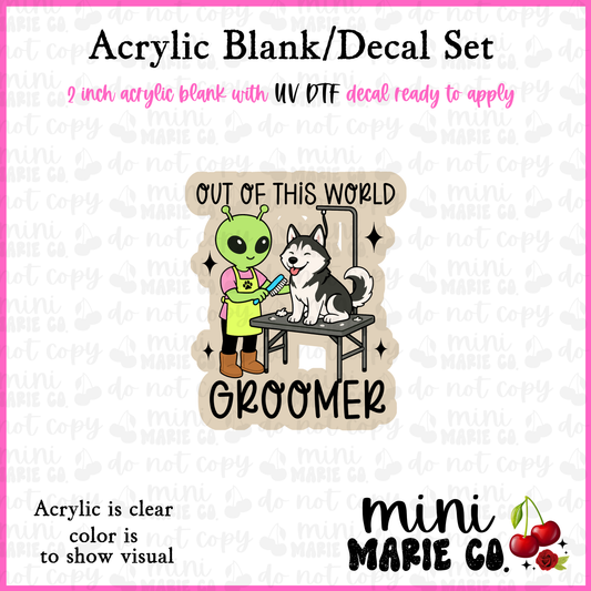 Out of This World Dog Groomer Acrylic Blank/ UV DTF Decal Set