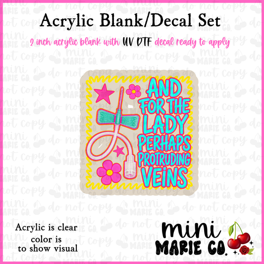 And For The Lady... Acrylic Blank/ UV DTF Decal Set