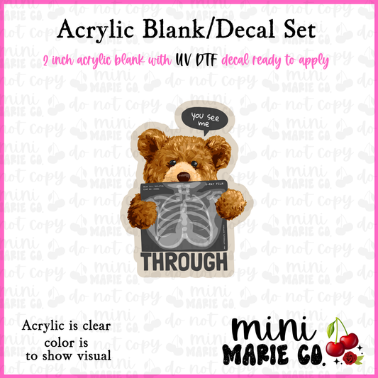 You See Me Through Acrylic Blank/ UV DTF Decal Set