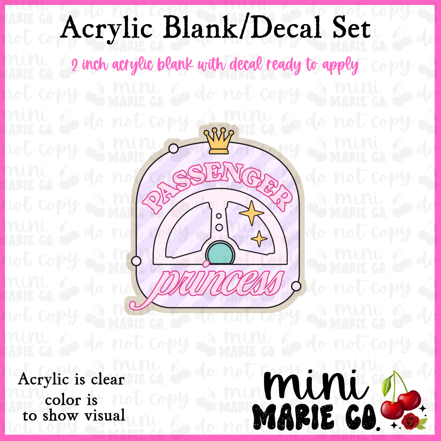 Passenger Princess Acrylic Blank/Decal Set