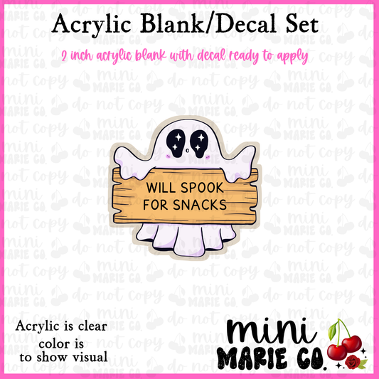Will Spook For Snacks Acrylic Blank/Decal Set