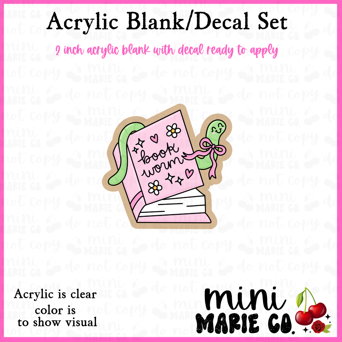 Bookworm Acrylic Blank/Decal Set