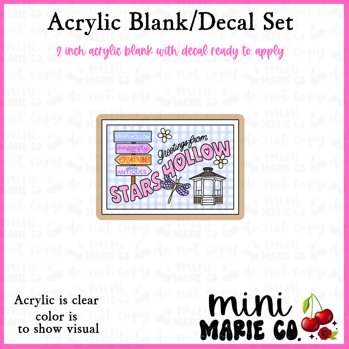 Welcome To Stars Hollow Acrylic Blank/Decal Set