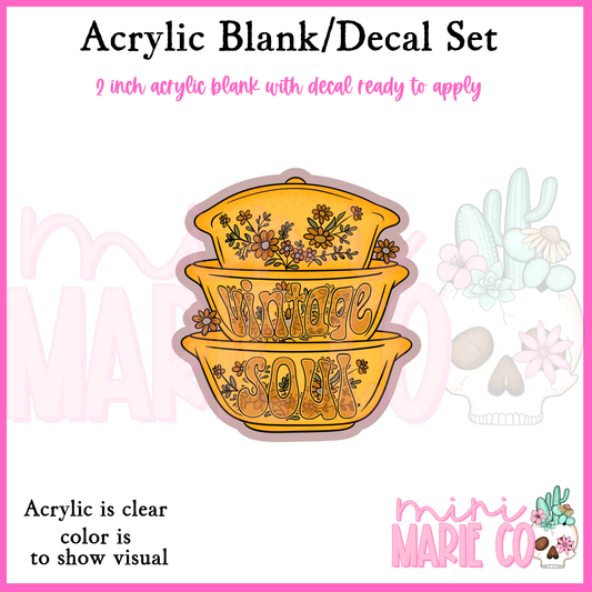 Vintage Soul  Acrylic Blank/Decal Set