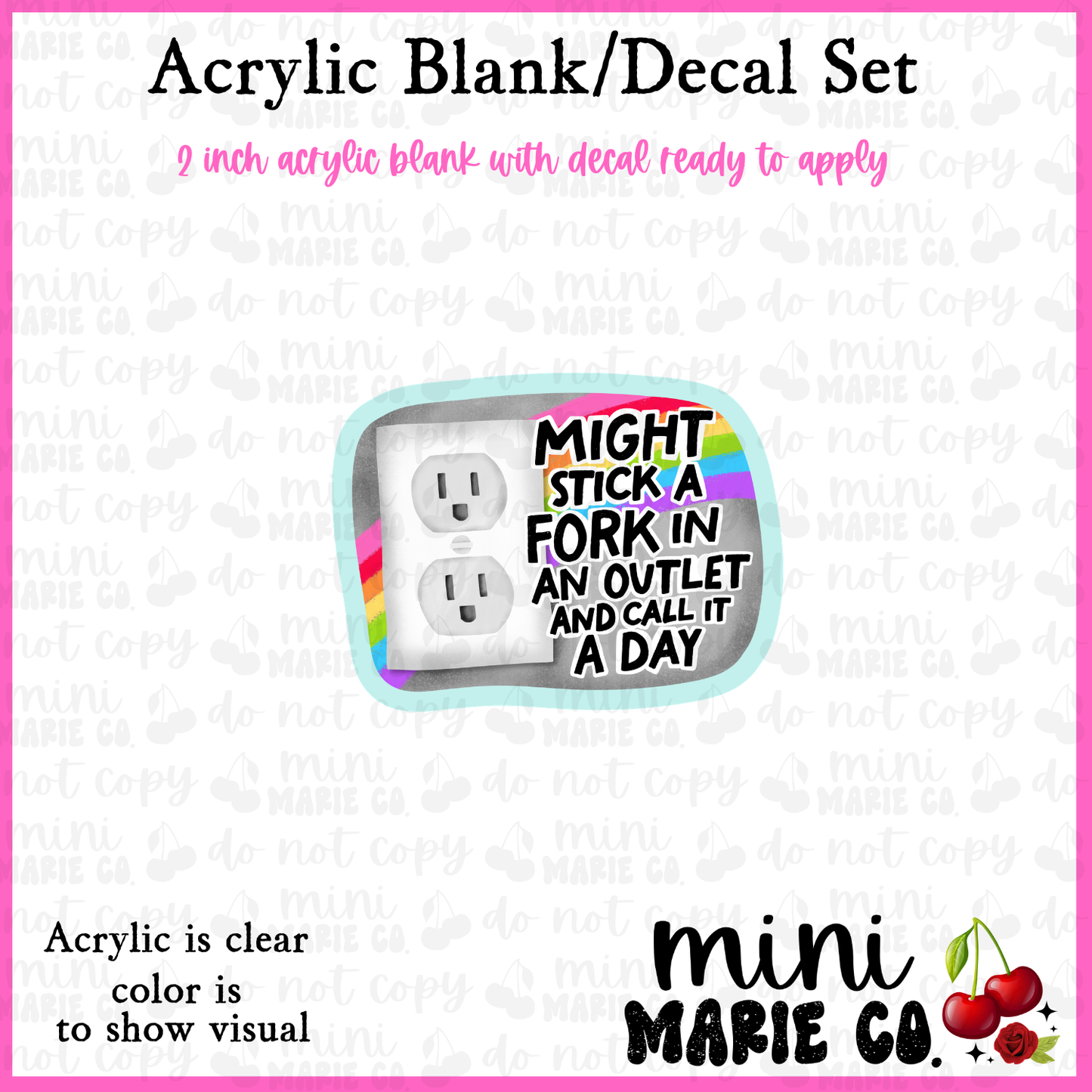 Might Stick A Fork In Outlet Blank/Decal Set