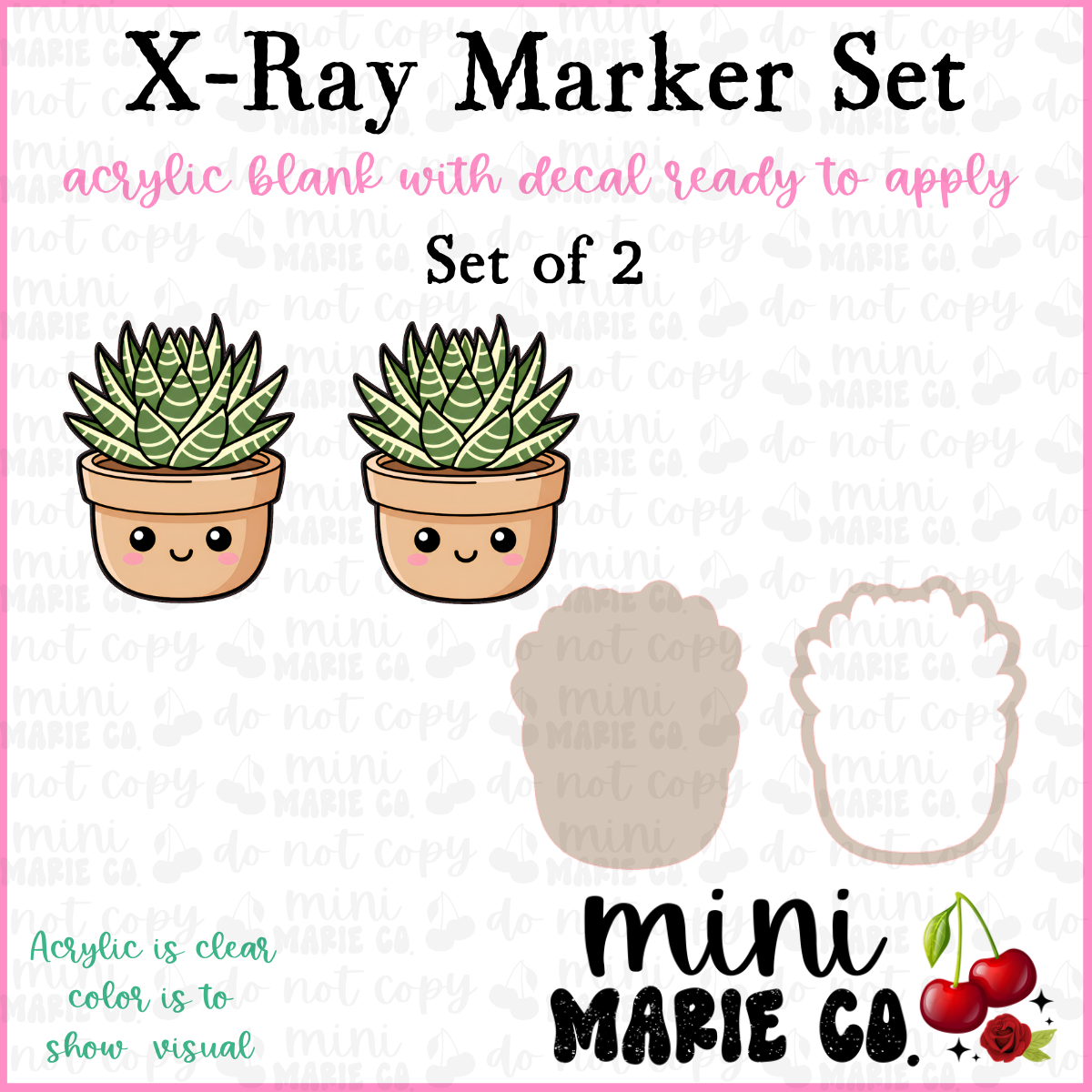 Succulent  X-Ray Marker