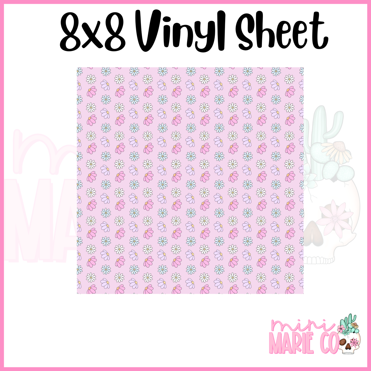 Daisy Pink Background Vinyl Sheet 8x8
