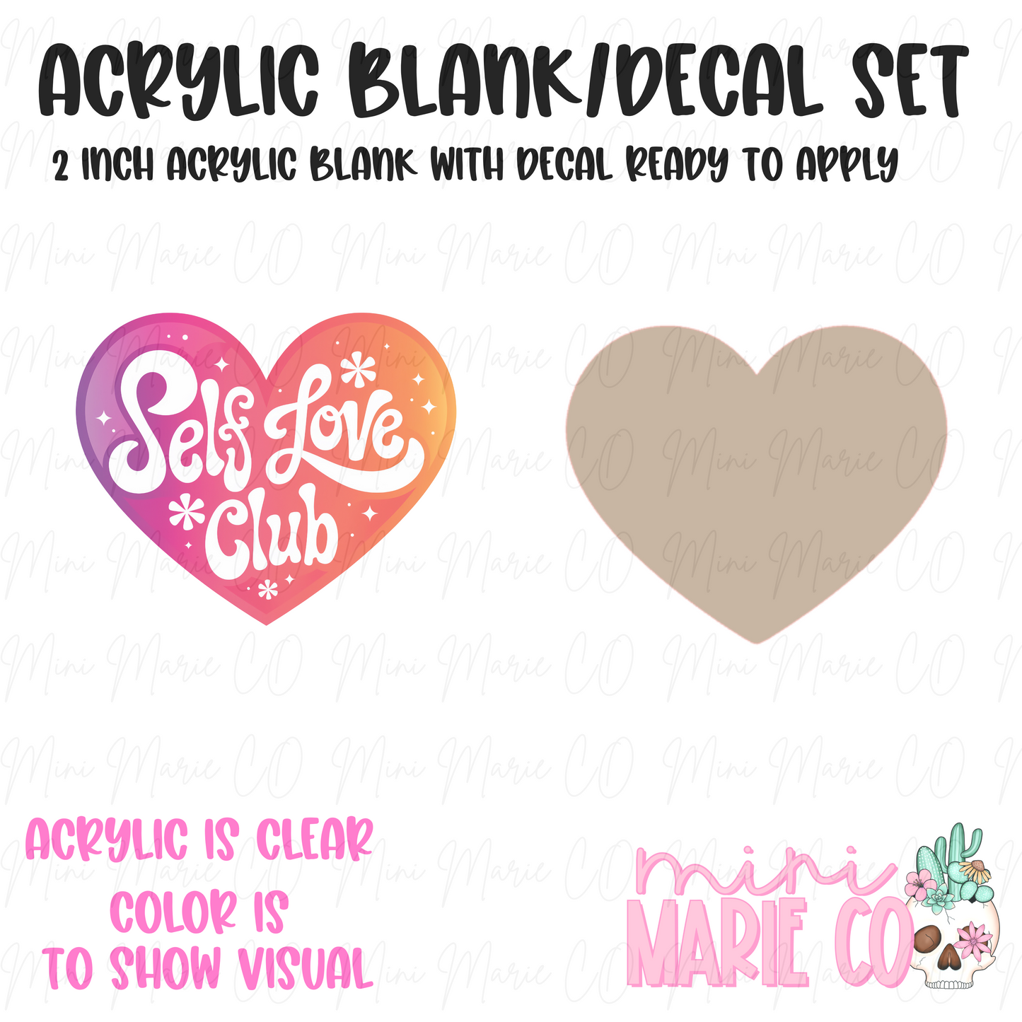 Self Love Club Acrylic Blank/Decal Set