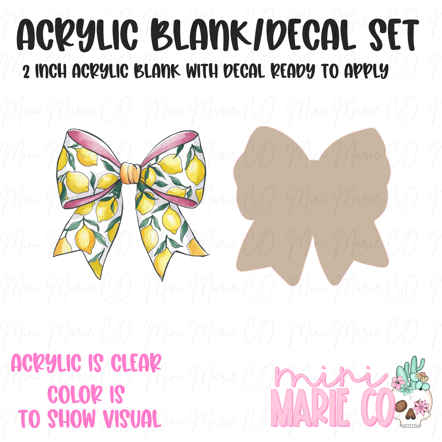 Lemon Bow Acrylic Blank/Decal Set