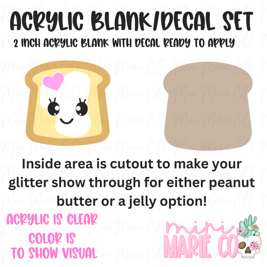 Peanut Butter or Jelly Acrylic Blank/Decal Set