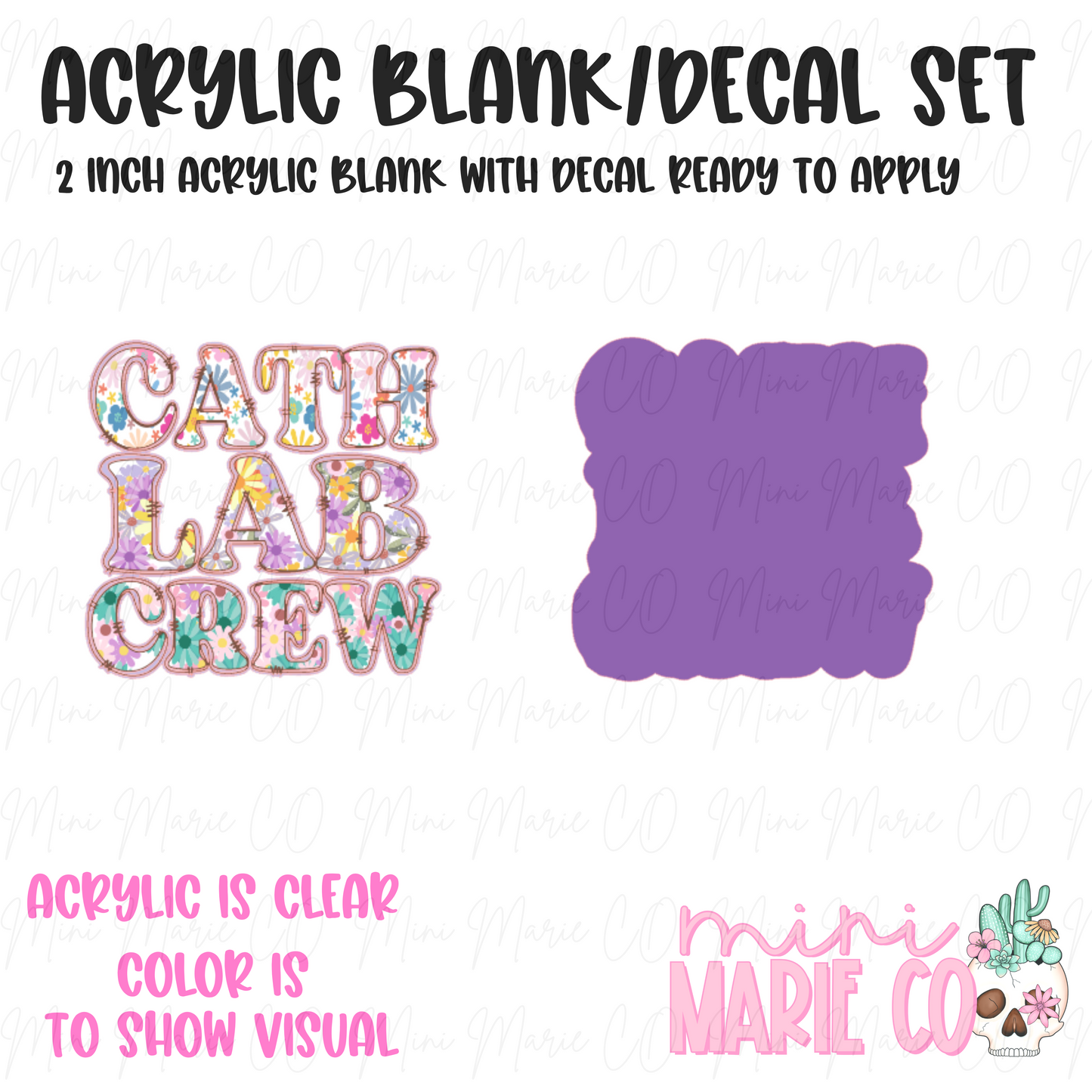 Cath Lab Crew Acrylic Blank/Decal Set