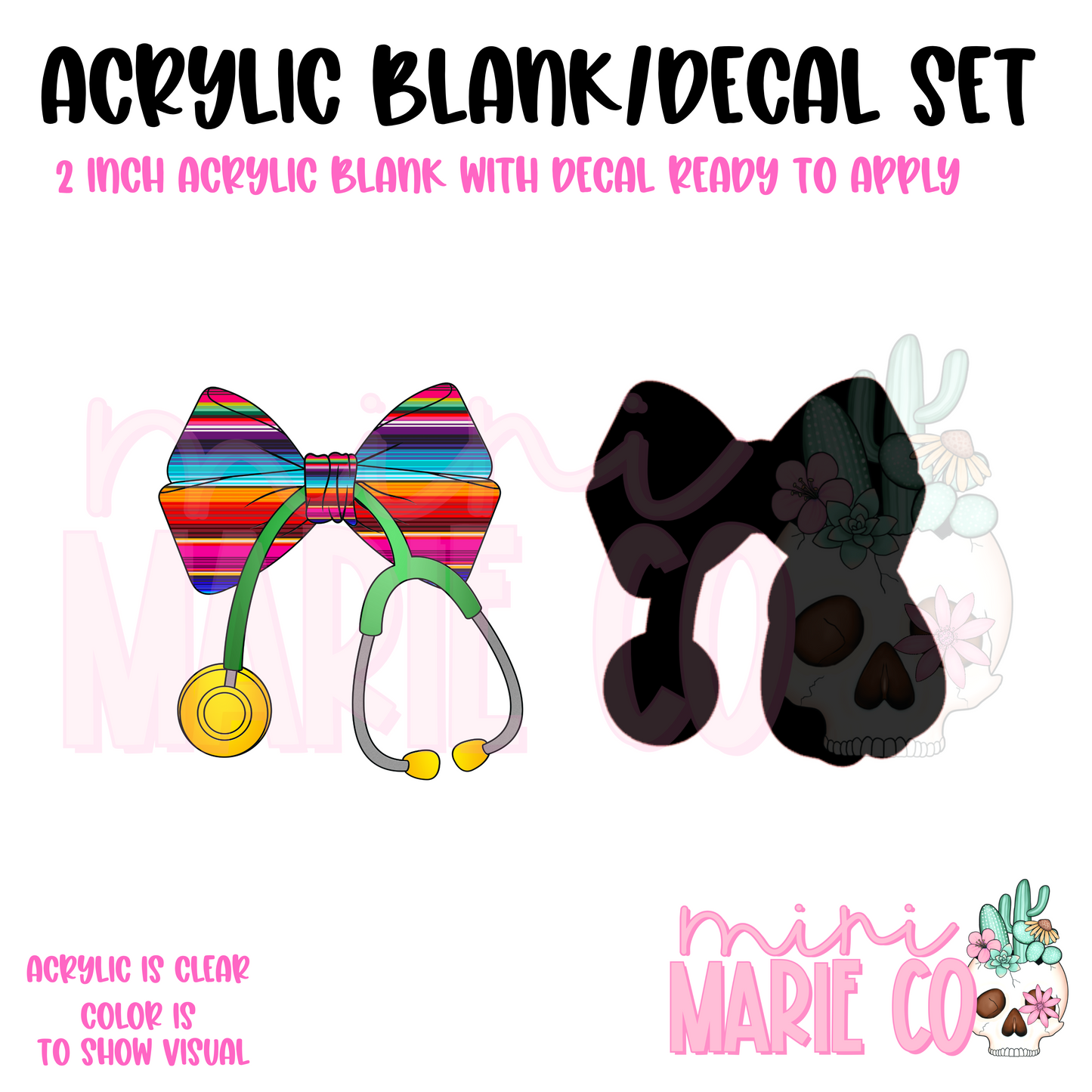 Serape Stethoscope Bow Acrylic Blank/Decal Set