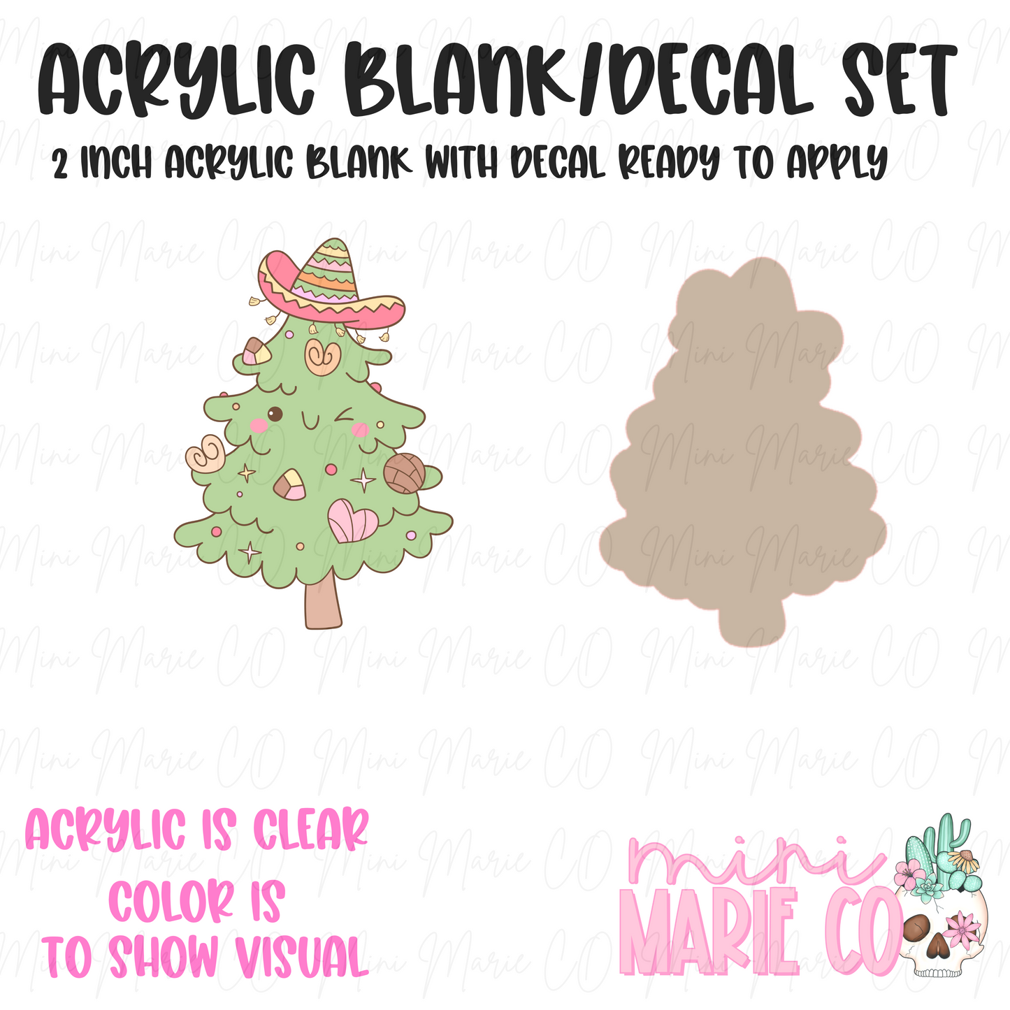 Mexican Xmas tree Acrylic Blank/Decal Set