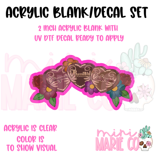 Cabrona, Chingona, Bonita Hearts with Flowers Acrylic Blank/UV DTF Decal Set