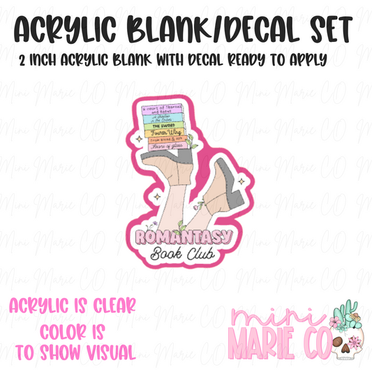 Romantasy Book Club Acrylic Blank/Decal Set