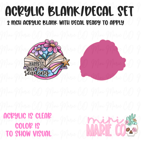 Happiest When I'm Reading Acrylic Blank/Decal Set