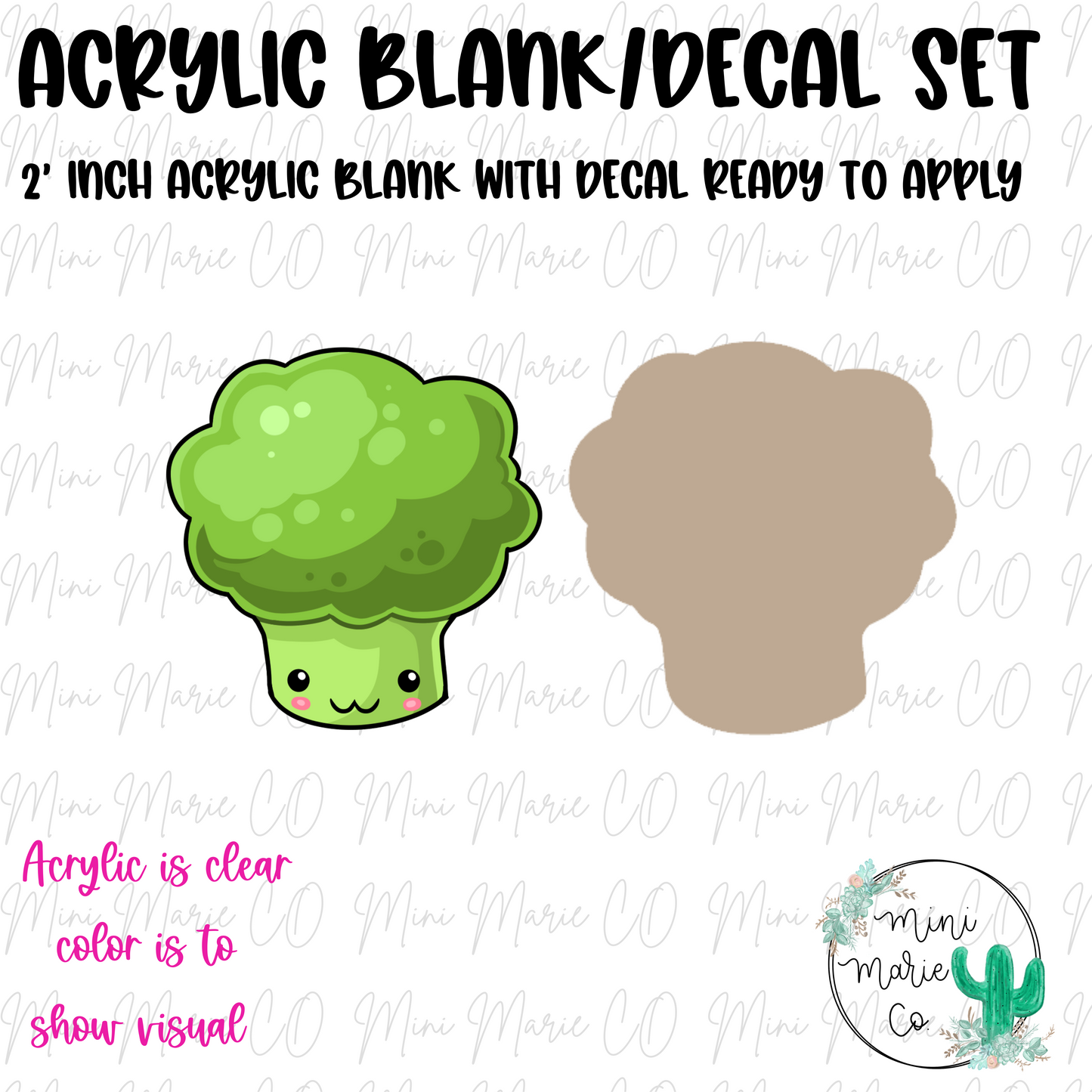 Cute Broccoli  Acrylic Blank/Decal Set