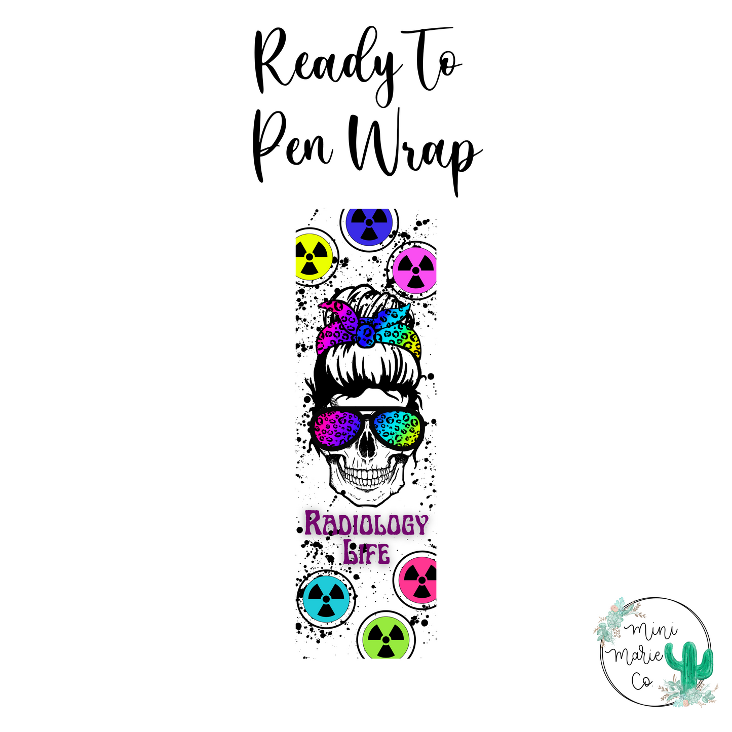 Skull Radiology Life Pen Wrap