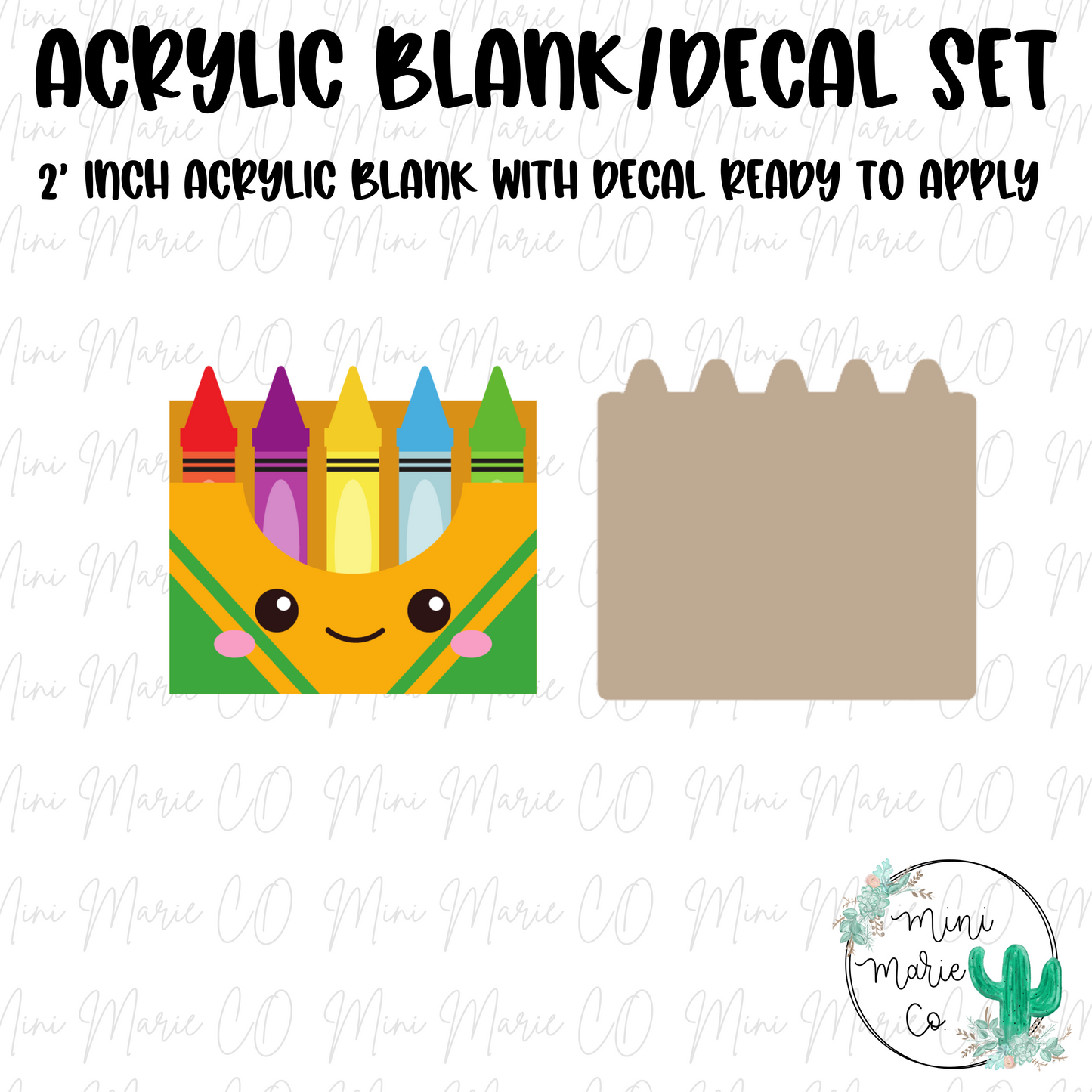 Crayon Box Acrylic Blank/Decal Set