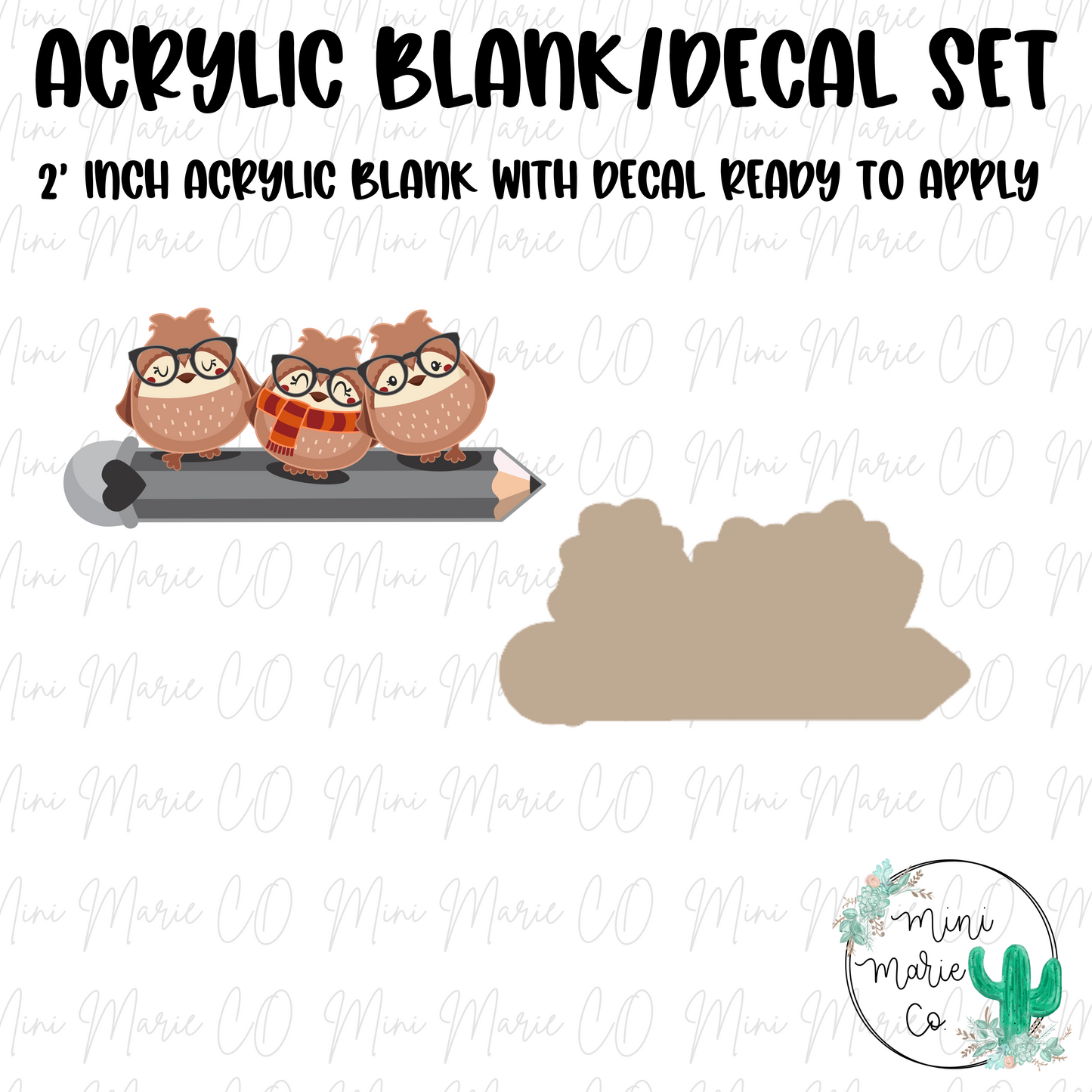 Cute Owls on a Pencil Acrylic Blank/Decal Set