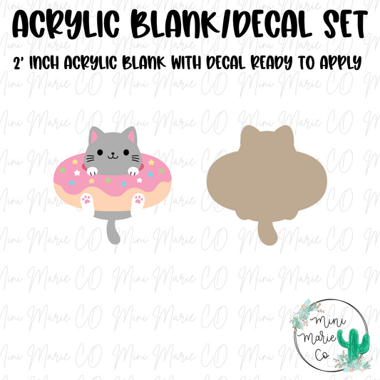 Donut Cat Acrylic Blank/Decal Set