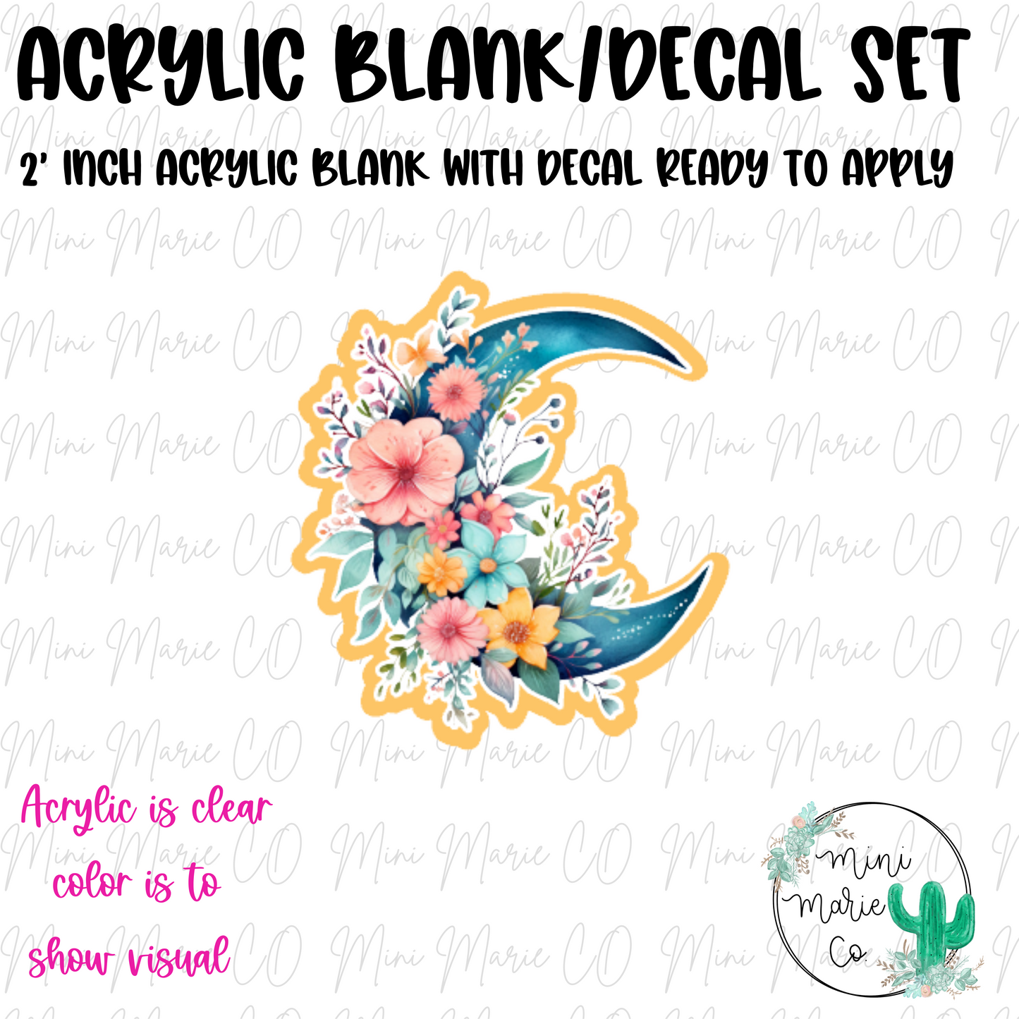 Floral Crescent Moon Acrylic Blank/Decal Set