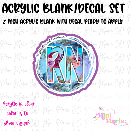 Floral RN Acrylic Blank/Decal Set