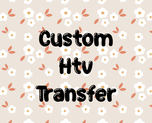 Custom Htv Transfer