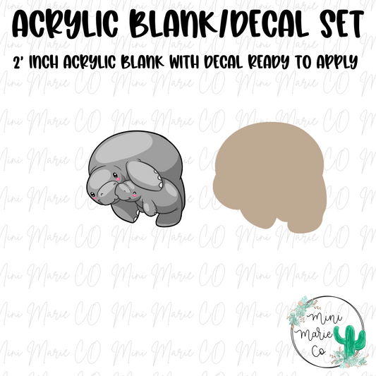 Manatee Acrylic Blank/Decal Set