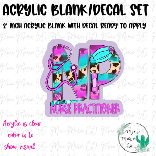 Nurse Practitioner Acrylic Blank/Decal Set